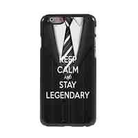 Keep Calm and Stay Legendary Design Aluminum Case for iPhone 6