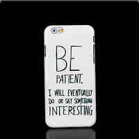 Phrase Pattern Cover for iPhone 6 Case