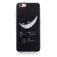 Don't Touch My Phone Pattern TPU Soft Case for iPhone 6/iPhone 6S