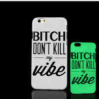 Motto Phrase Pattern Glow in the Dark Hard Plastic Back Cover for iPhone 6 for iPhone 6s Case