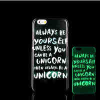 Motto Phrase Pattern Glow in the Dark Hard Plastic Back Cover for iPhone 6 for iPhone 6s Case