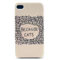 BECAUSE CATS Plastic Hard Case for iPhone 4s 4